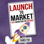 Launch to Market Audiobook